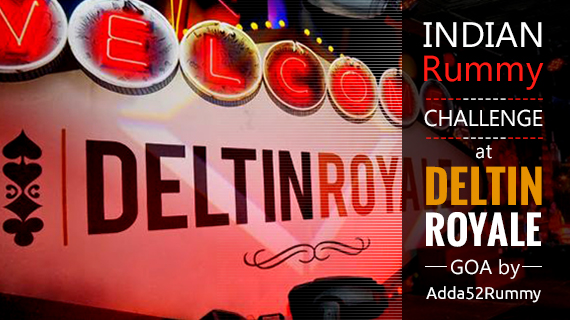 Indian Rummy Challenge at Deltin Royale Goa by Adda52Rummy